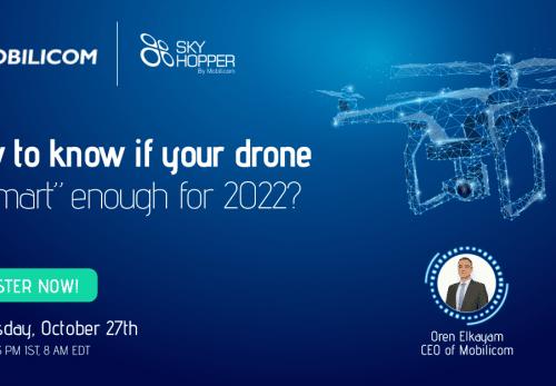How to know if your drone is “smart’’ enough for 2022?